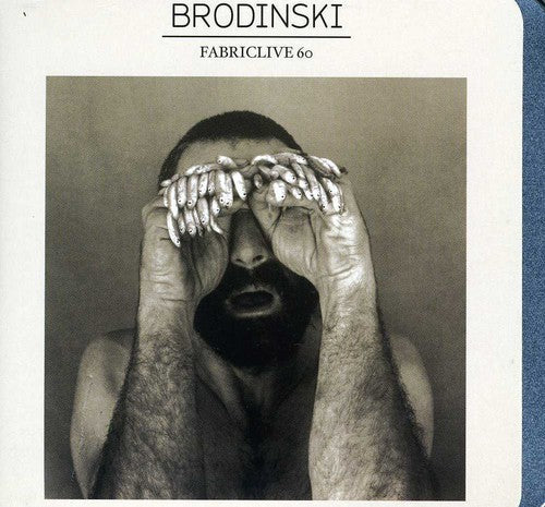 the album cover for Brodinski - Fabriclive 60: Brodinski [Import]