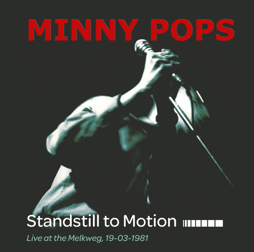 the album cover for Minny Pops - Standstill to Motion: Live at the Melkweg