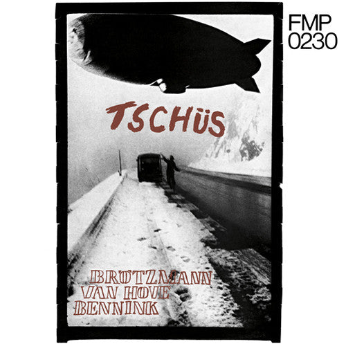 the album cover for Brotzmann/Bennink/Van Hove - Tschus