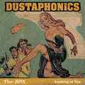 the album cover for Dustaphonics - The Jinx
