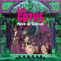 the album cover for Les Goths - Reve de Silence