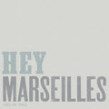 the album cover for Hey Marseilles - Lines We Trace