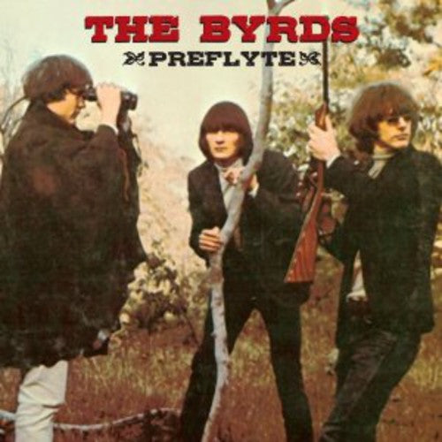 the album cover for Byrds - Preflyte [Remastered]