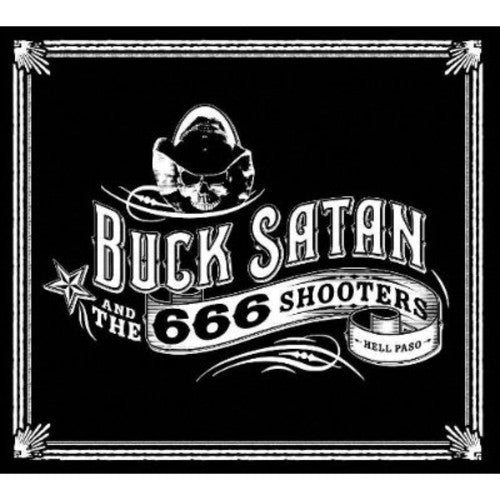 the album cover for Buck Satan and the 666 Shooters - Hell Paso