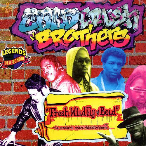 the album cover for The Cold Crush Brothers - Fresh Wild Fly + Bold (The Complete Studio Recordings)