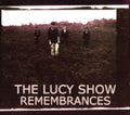 the album cover for Lucy Show - Remembrances
