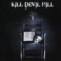 the album cover for Kill Devil Hill - Kill Devil Hill