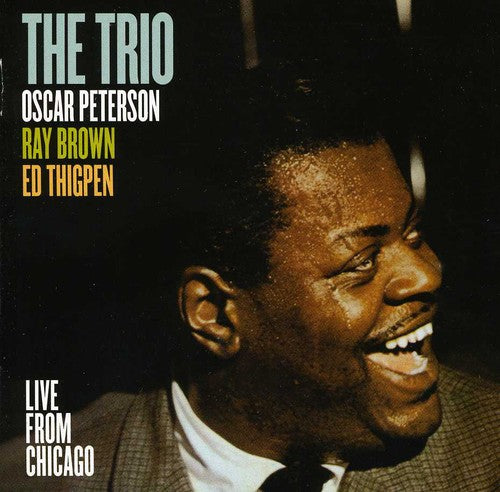 the album cover for Oscar Peterson - Trio-Live From Chicago [Import]