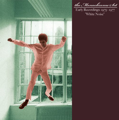 the album cover for The Monochrome Set - White Noise: Early Recordings