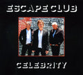 the album cover for Escape Club - Celebrity