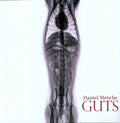 the album cover for Daniel Menche - Guts