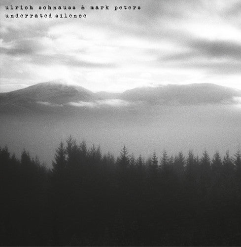 the album cover for Ulrich Schnauss & Mark Peters - Underrated Silence