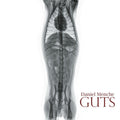 the album cover for Daniel Menche - Guts