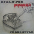 the album cover for Dial M For Murder In Dub Style - Dial M for Murder in Dub Style