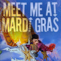 the album cover for Meet Me At Mardi Gras - Meet Me At Mardi Gras