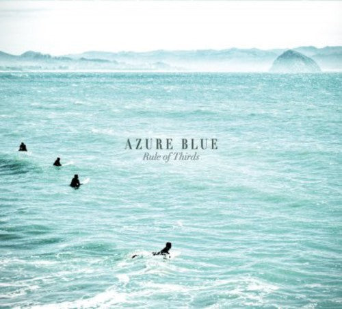 the album cover for Azure Blue - Rule of Thirds