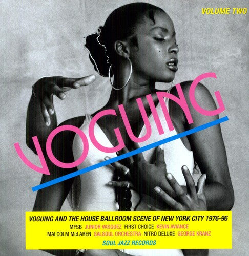 the album cover for Voguing & The House Ballroom Scene In New York Cit - Vol. 2-Voguing & The House Ballroom Scene In New Y