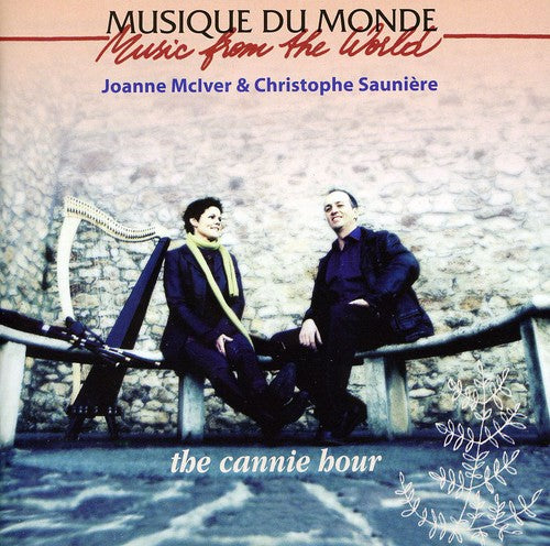 the album cover for Joanne Mciver / Sauniere,Christophe - The Cannie Hour