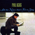 the album cover for Phil Ochs - All the News That's Fit to Sing