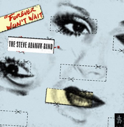 the album cover for Steve Adamyk Band - Forever Won't Wait