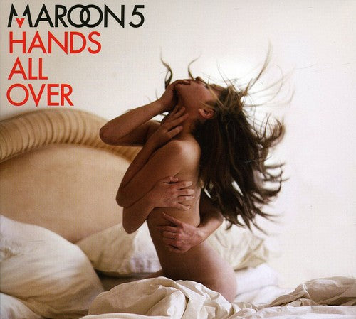 the album cover for Maroon 5 - Hands All Over: Revised [Deluxe]