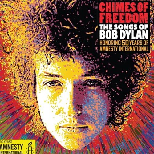 the album cover for Chimes Of Freedom Songs Of Bob Dylan - Chimes of Freedom: The Songs of Bob Dylan / Various
