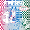 the album cover for Glimpses - Glimpses, Vol. 3 and 4