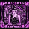 the album cover for Ayah Marar - The Real