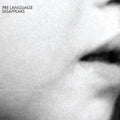 the album cover for Disappears - Pre Language