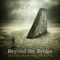 the album cover for Beyond The Bridge - Old Man & The Spirit