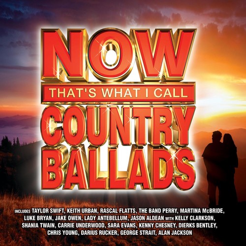 the album cover for Now That's What I Call Music! - Now Country Ballads