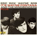 the album cover for Wayne Fontana & Mindbenders - Eric Rick Wayne Rob Plus [Import]