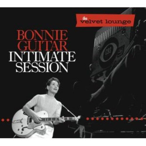 the album cover for Bonnie Guitar - Intimate Session-Velvet Lounge [Import]
