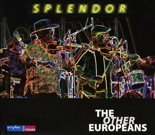 the album cover for The Other Europeans - Splendor [Import]