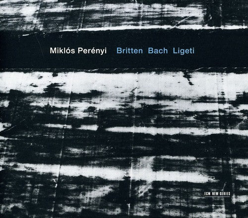 the album cover for MiklÃ³s PerÃ©nyi - Britten / Bach / Ligeti