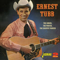 the album cover for Ernest Tubb - Singer The Writer The Country Pioneer [Import]
