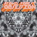 the album cover for Atomic Forest - Obsession