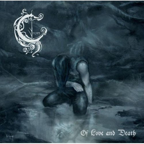 the album cover for Crom - Of Love and Death