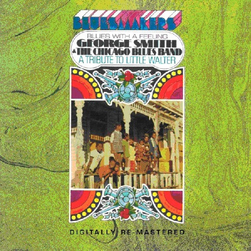 the album cover for George Smith & The Chicago Blues Band - Blues With A Feeling [Import]