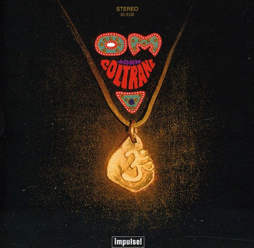 the album cover for John Coltrane - Om