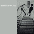 the album cover for 39 Clocks - Subnarcotic