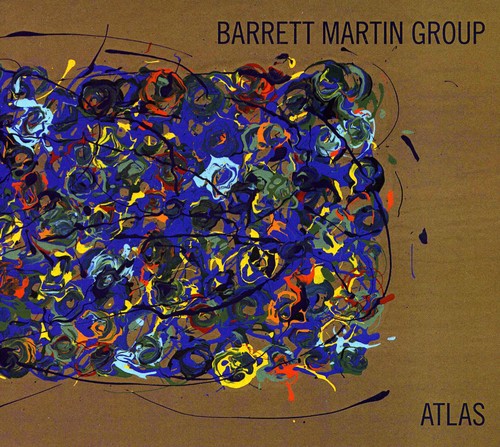 the album cover for Barrett Martin - Atlas