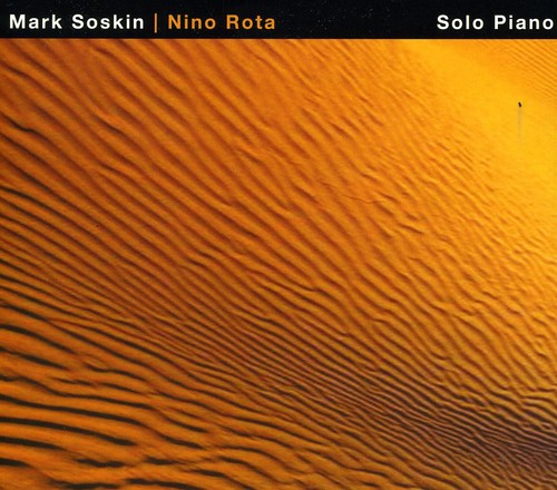 the album cover for Mark Soskin - Nino Rota: Piano Solo