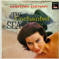 the album cover for Martin Denny - Quiet Village & the Enchanted Sea