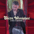 the album cover for Chris Standring - Electric Wonderland