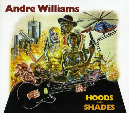 the album cover for Andre Williams - Hoods and Shades