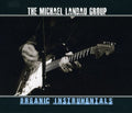 the album cover for Michael Landau Group - Organic Instrumentals