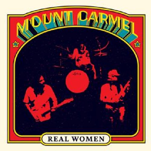 the album cover for Mount Carmel - Real Women