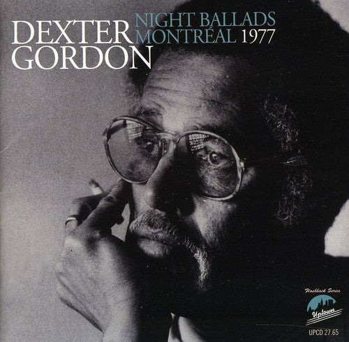 the album cover for Dexter Gordon - Night Ballads - Montreal 1977
