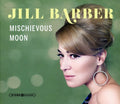 the album cover for Jill Barber - Mischievous Moon